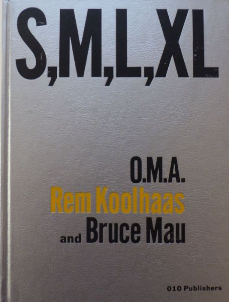 S, M, L, Xl. O.M.A. - Rem Koolhaas and Bruce Mau (© Walther Schoonenberg)